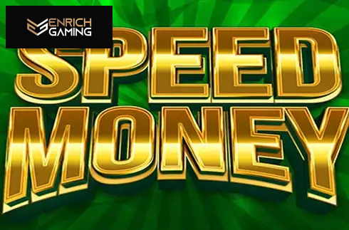 Speed Money